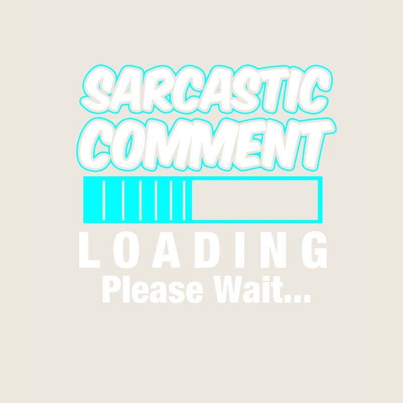 SARCASTIC COMMENT / Gift / Sarkasmu