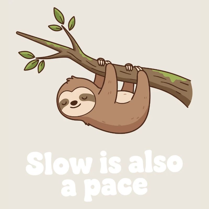 Slow is also a pace