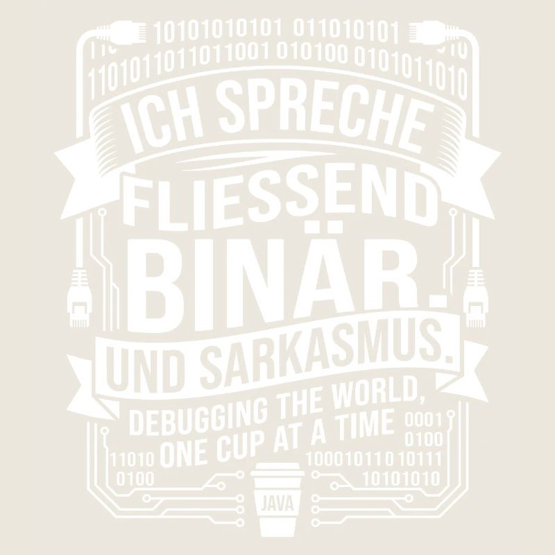 Coding Binärer Kaffee Sarkasmus