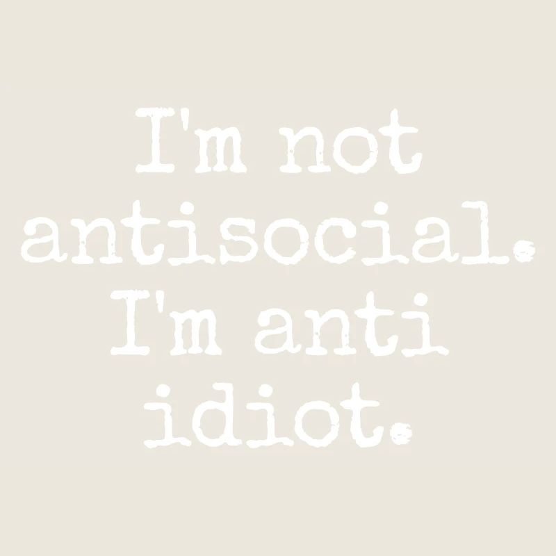 Sarcastic introvert