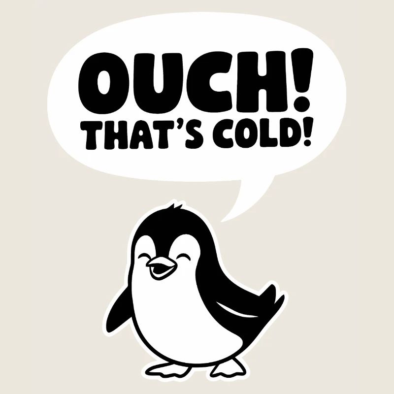 Ouch! That's Cold!
