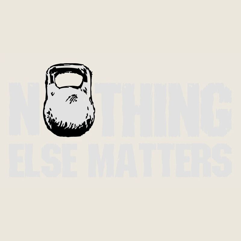 Nothing Else Matters