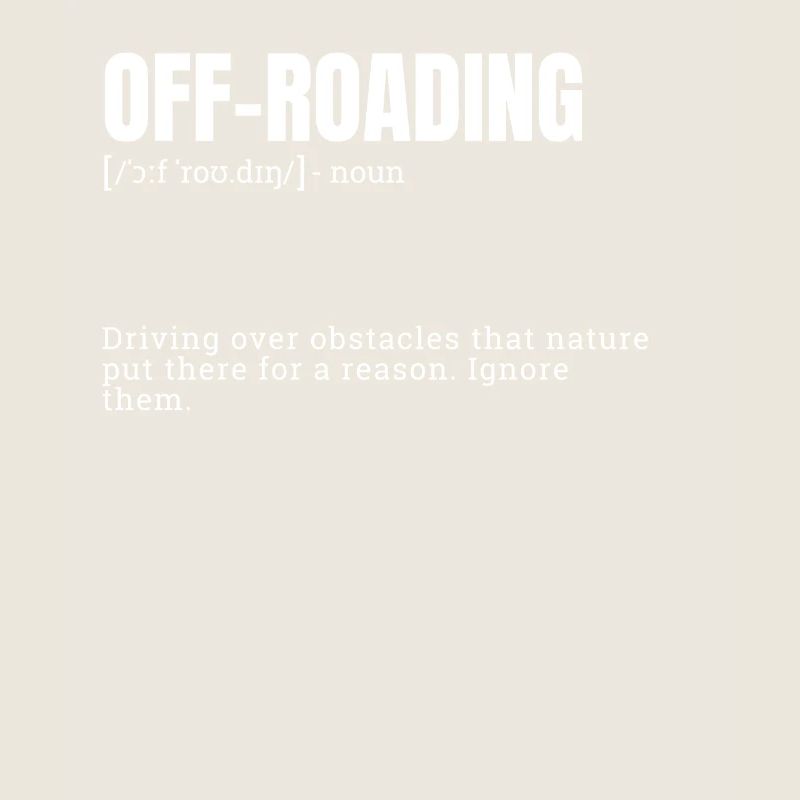 Funny Off-Roading Definition