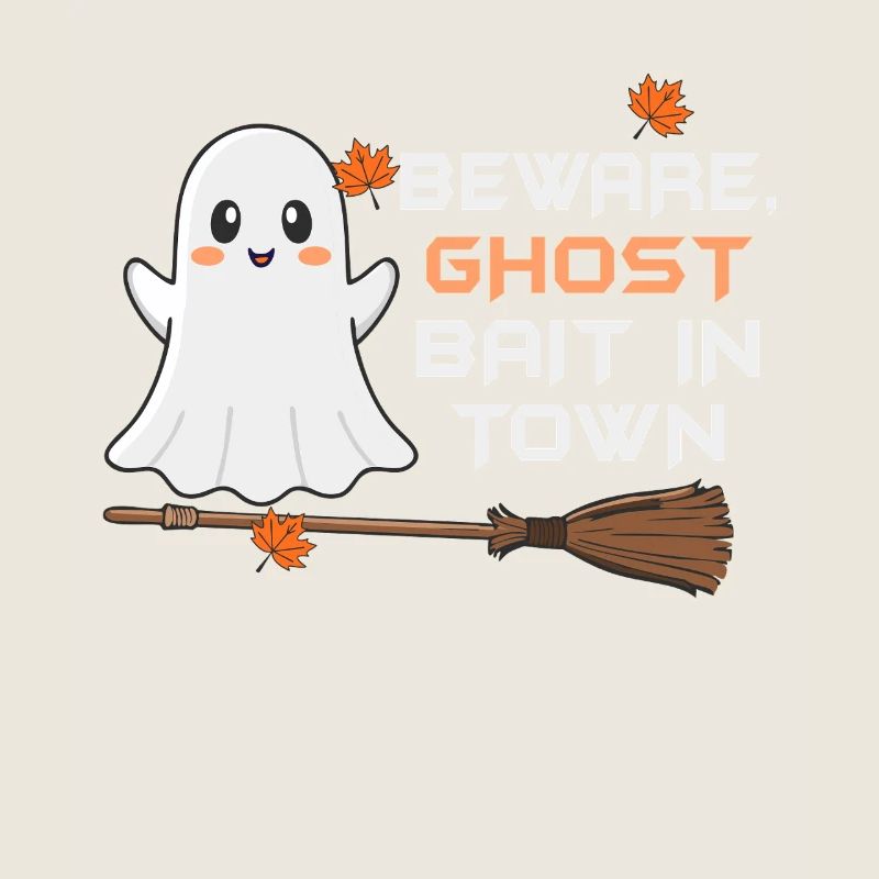 Beware Ghost Bait In Town Spooky