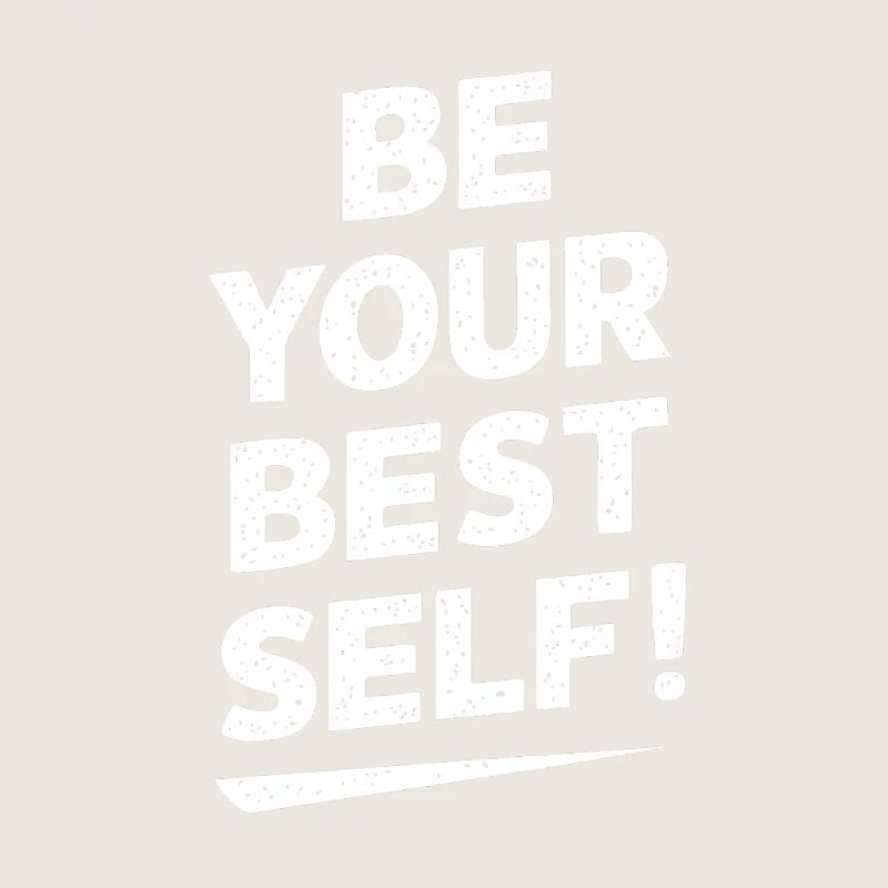Sei Deine Beste Version Motivation