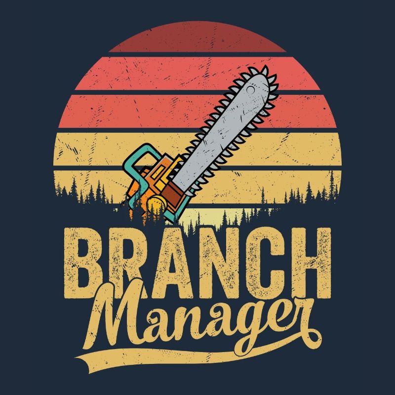 Branch Manager Logger Lumberjack Logging
