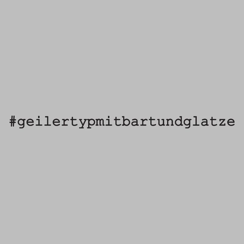 geilertypmitbartundglatze - # geiler Typ mit Bart