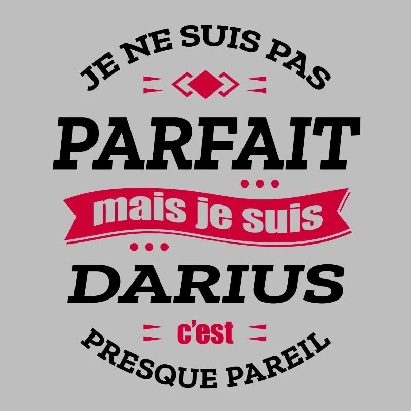 DARIUS PARFAIT - PRENOM DARIUS