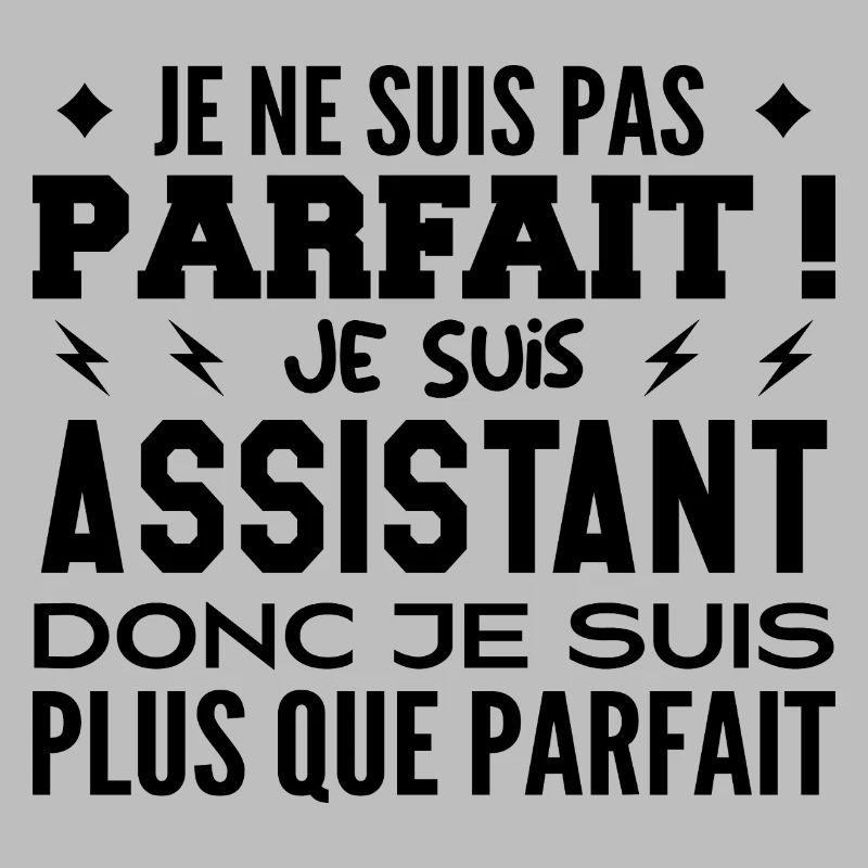 Un Assistant plus que parfaite, métier de rêve