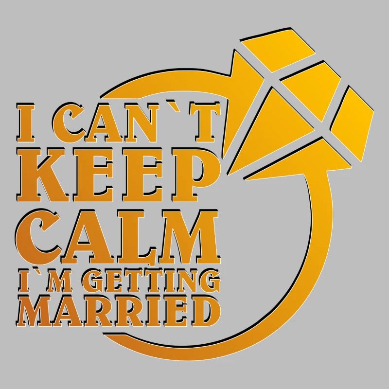 I Can't Keep Calm – Getting Married