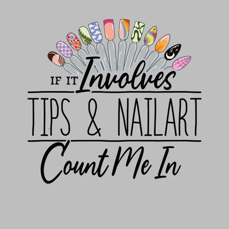 If It Involves Tips and Nailart Nageltante