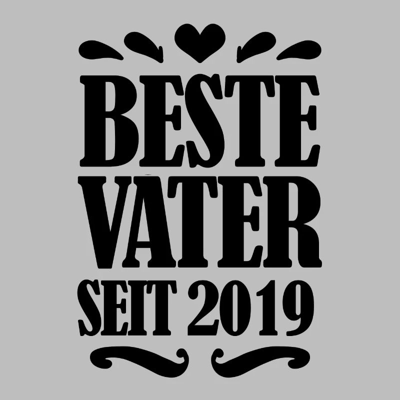 Bester Vater seit 2019