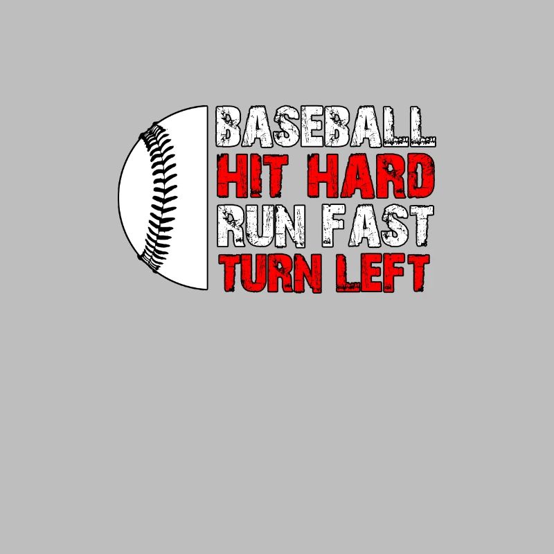 Baseball Hustle Hit Hard Run Fast