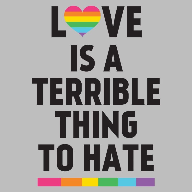 Love is a Terrible Thing to Hate