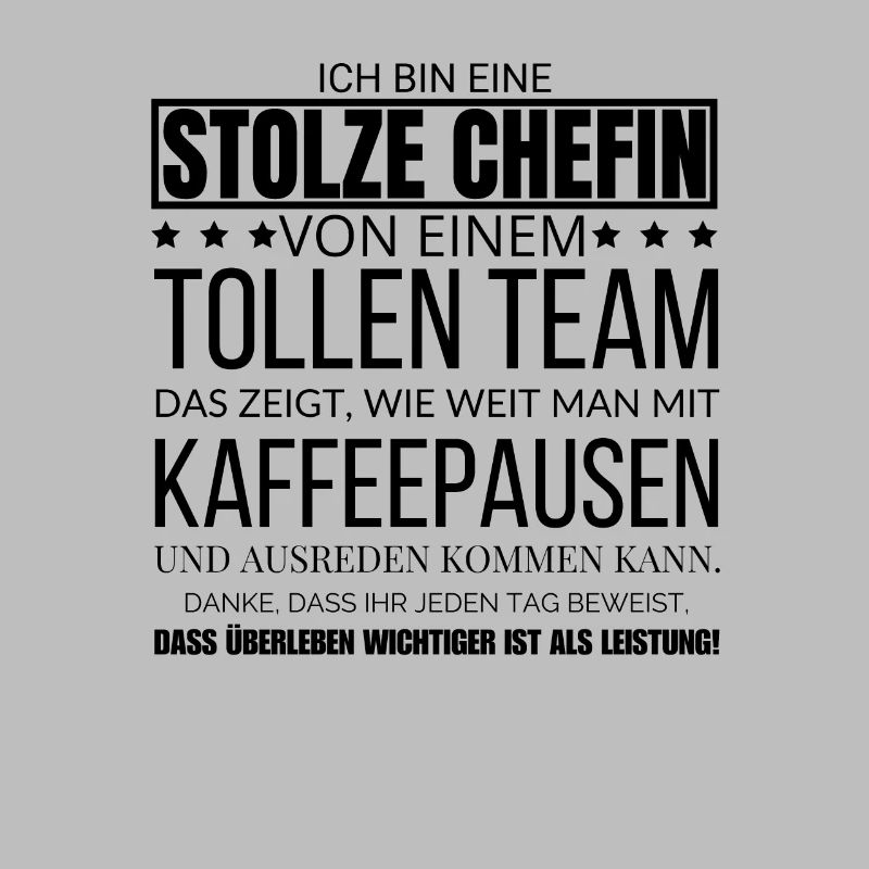 Ich Bin Eine Stolze Chefin von einem tollen Team