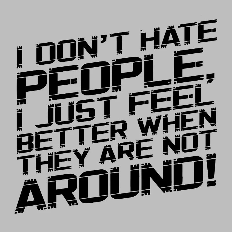 I don't hate people