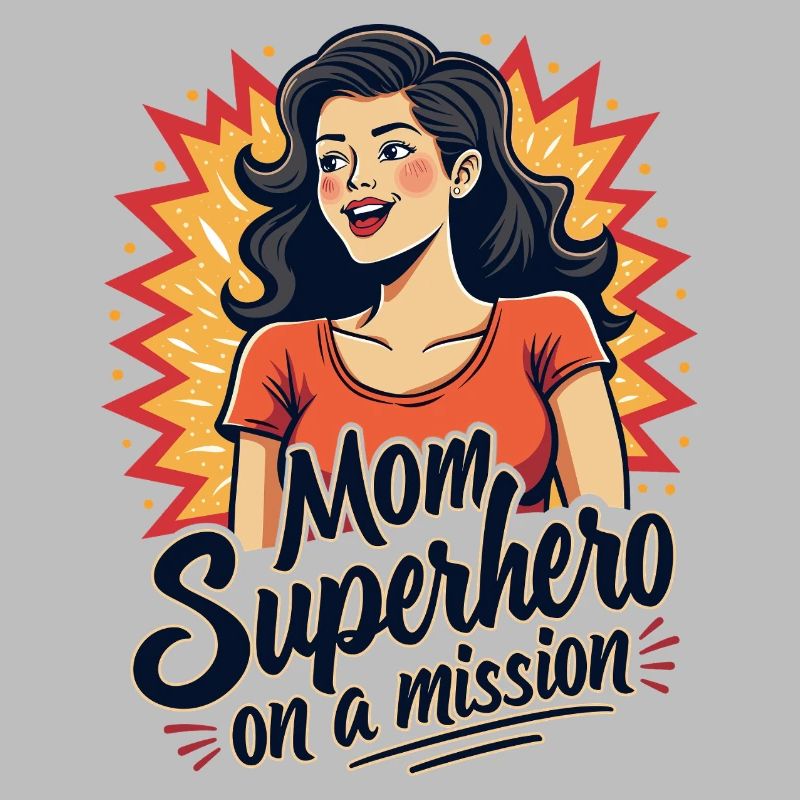 Mutter, Superheldin auf einer Mission !