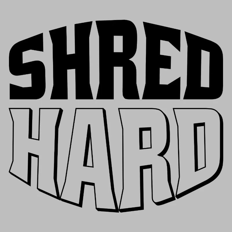 Shred Hard Snowboard Style