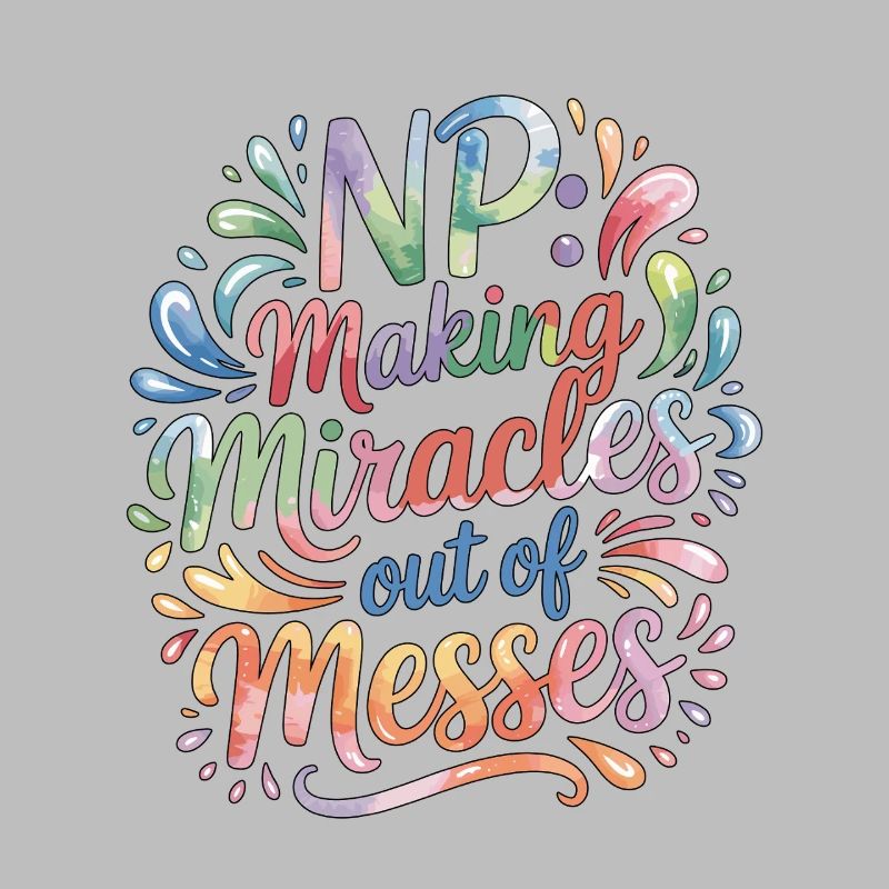 Nurse Practitioner NP Making Miracles Nursing