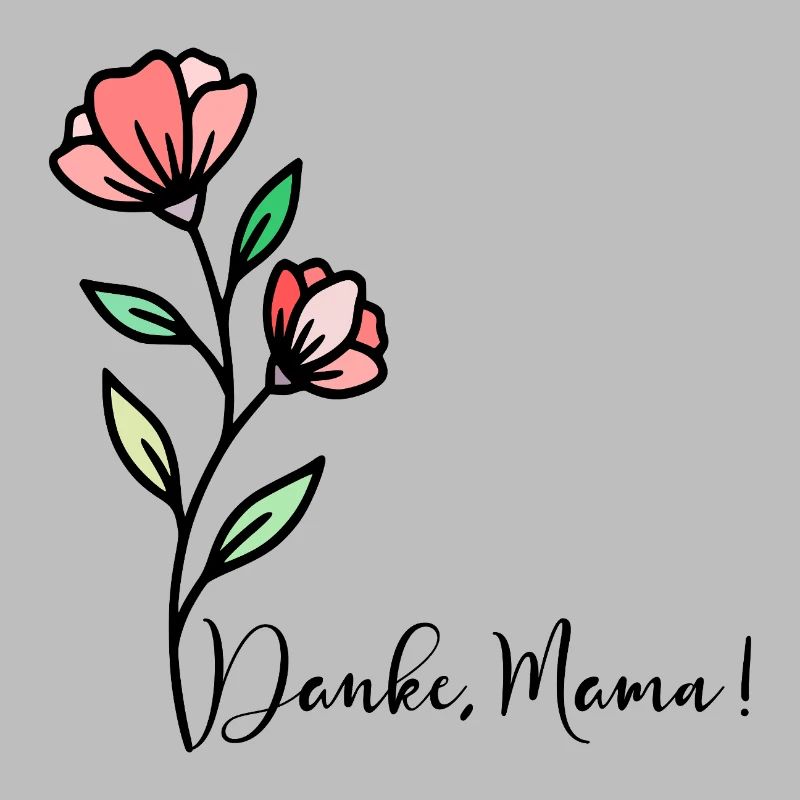 Muttertag Blumen Danke Mama