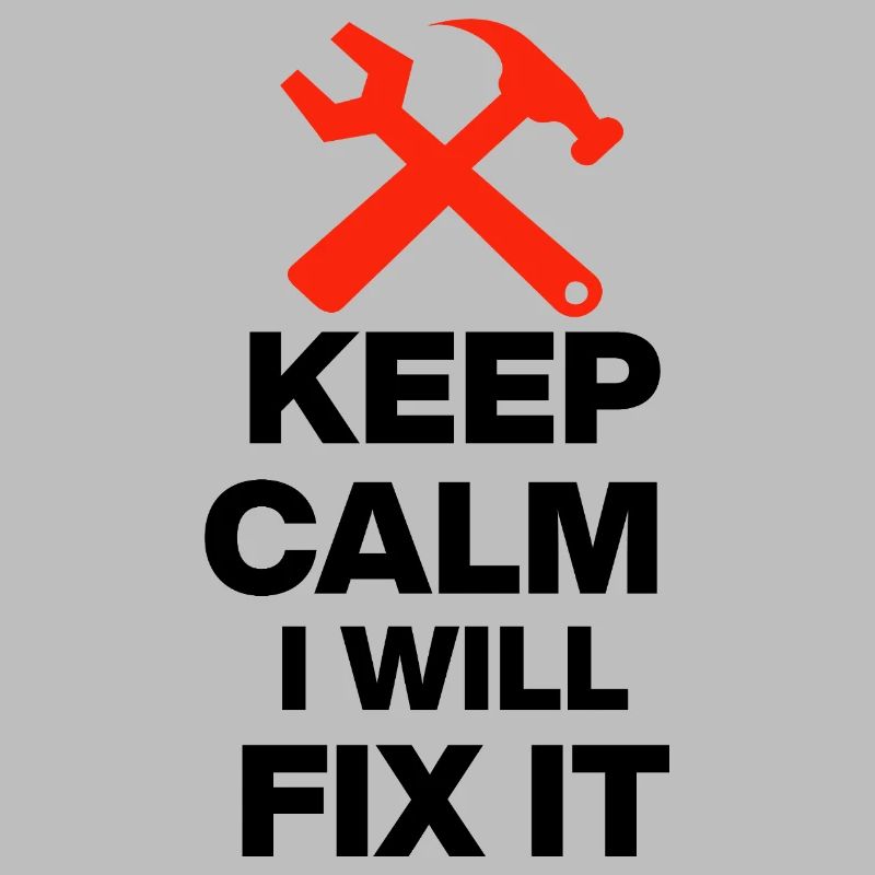 KEEP CALM, I WILL FIX IT! HANDWERKER GESCHENK PAPA