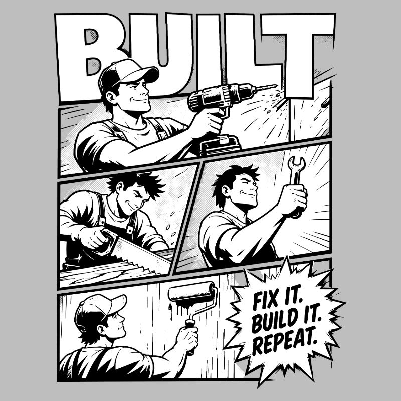 Built Fix It Build It Repeat