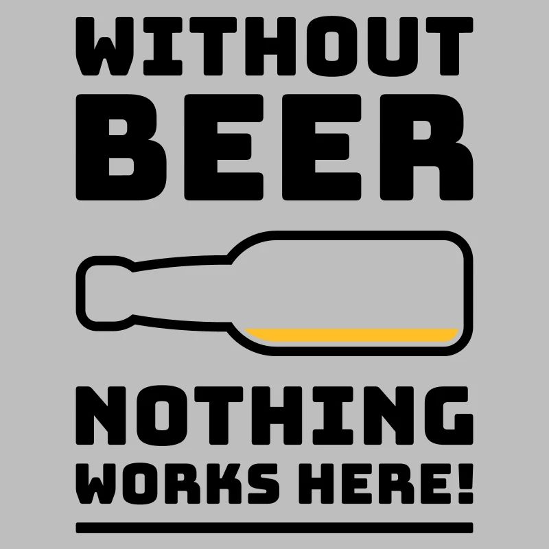 Without Beer Nothing Works Here! (Drinking POS 2C)