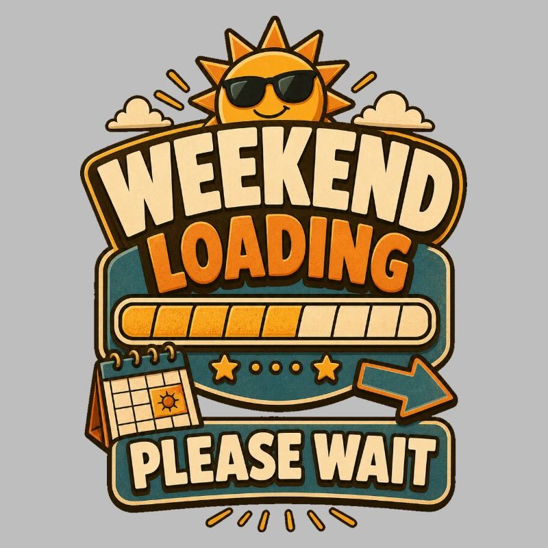 Weekend Loading Please Wait