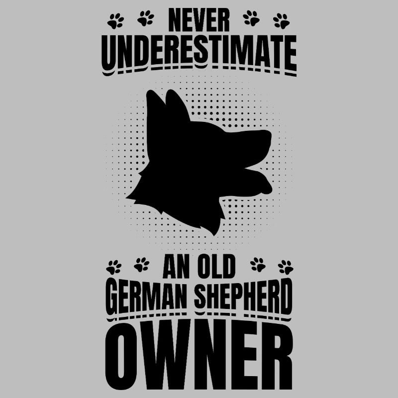 Never underestimate German Shepherd owner