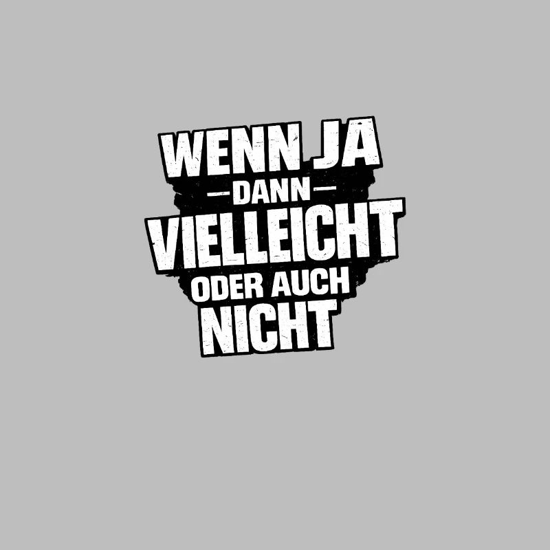 Vielleicht Oder Nicht – Entscheidungswitz