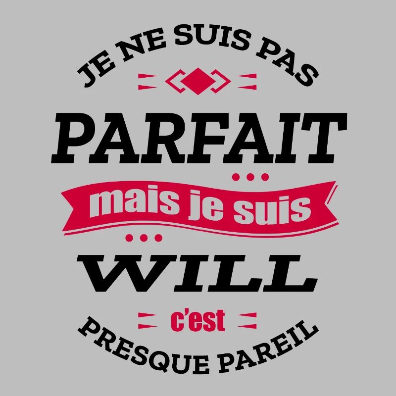 WILL PARFAIT - PRENOM WILL