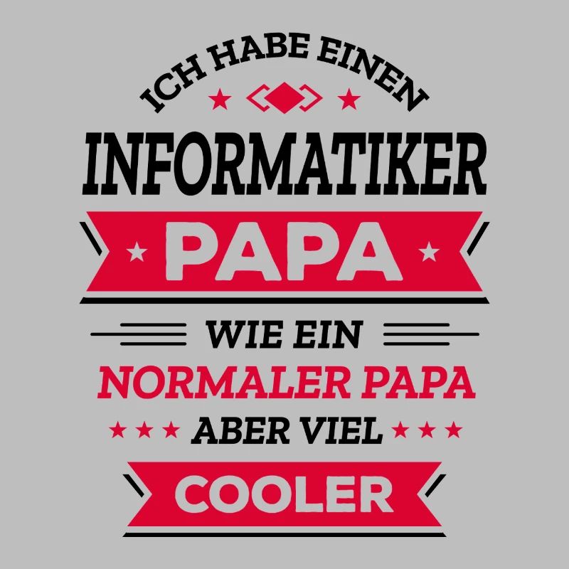 INFORMATIKER PAPA: COOL, TECH, DIGITAL, SMART