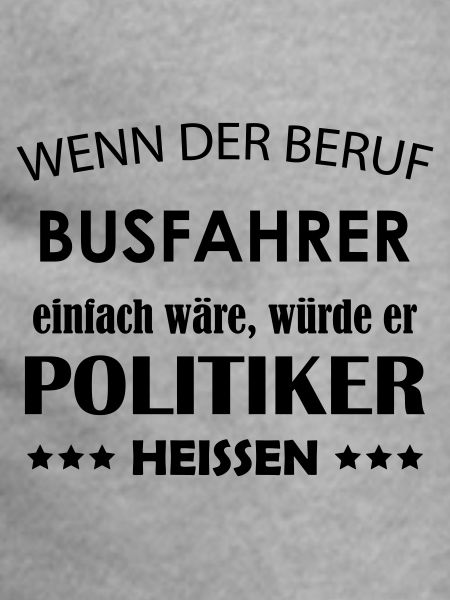 Busfahrer Spruch