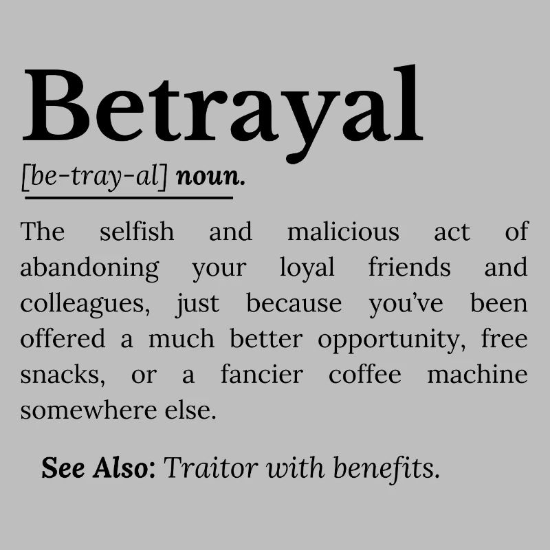 Trahison Définition Version Drôle