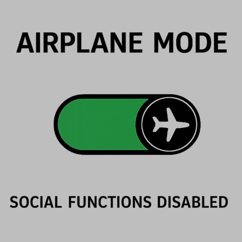 AIRPLANE MODE | Social Functions Disabled 