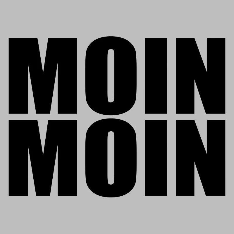 MOIN MOIN