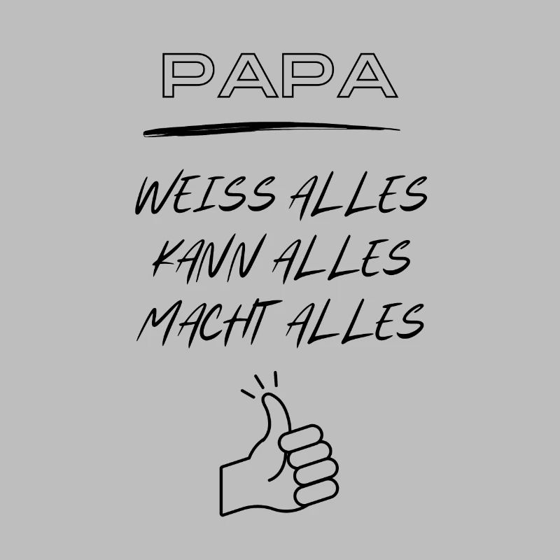 Daddy, knows everything, can do everything, does everything