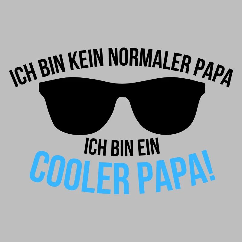 Ich bin ein cooler Papa Spruch