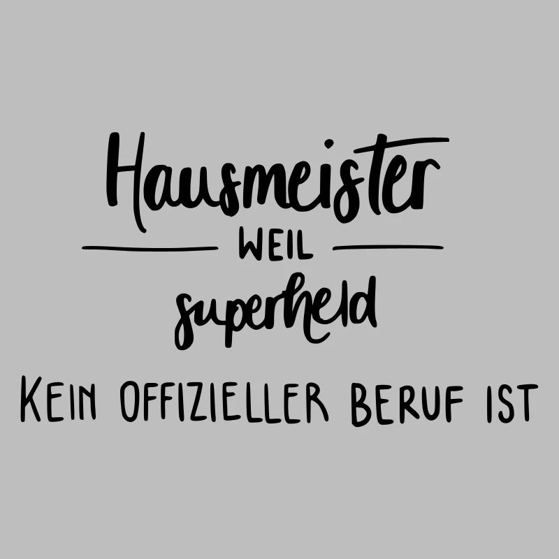 Hausmeister - Superheld!