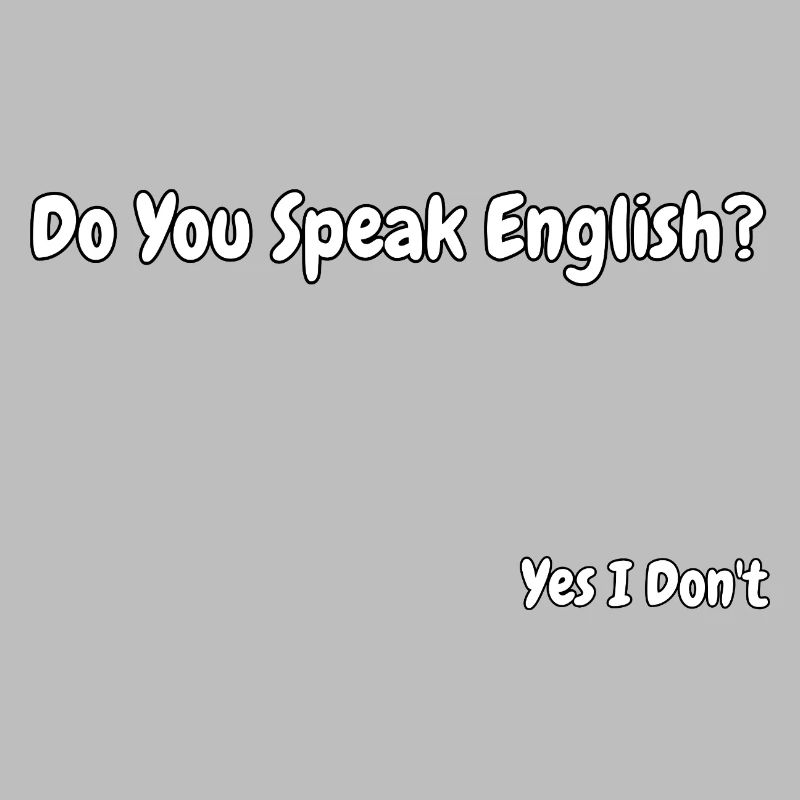 Lustiges Design eines englischsprachigen Witzes