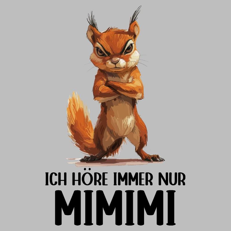 Eichhörnchen Baumhörnchen Ich höre immer Mimimi