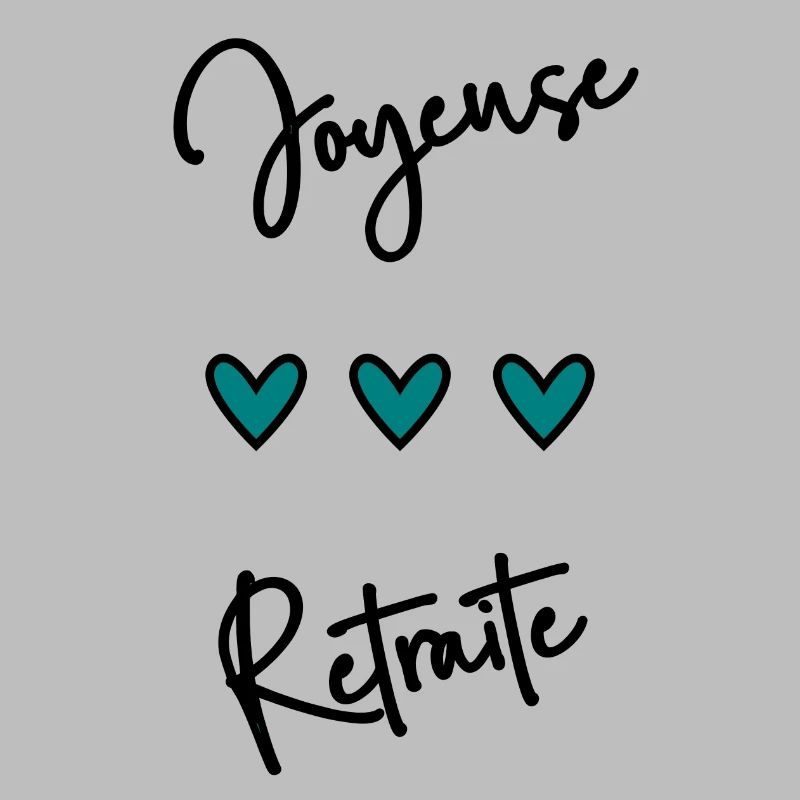 RETRAITE. BONNE RETRAITE. JOYEUSE RETRAITE