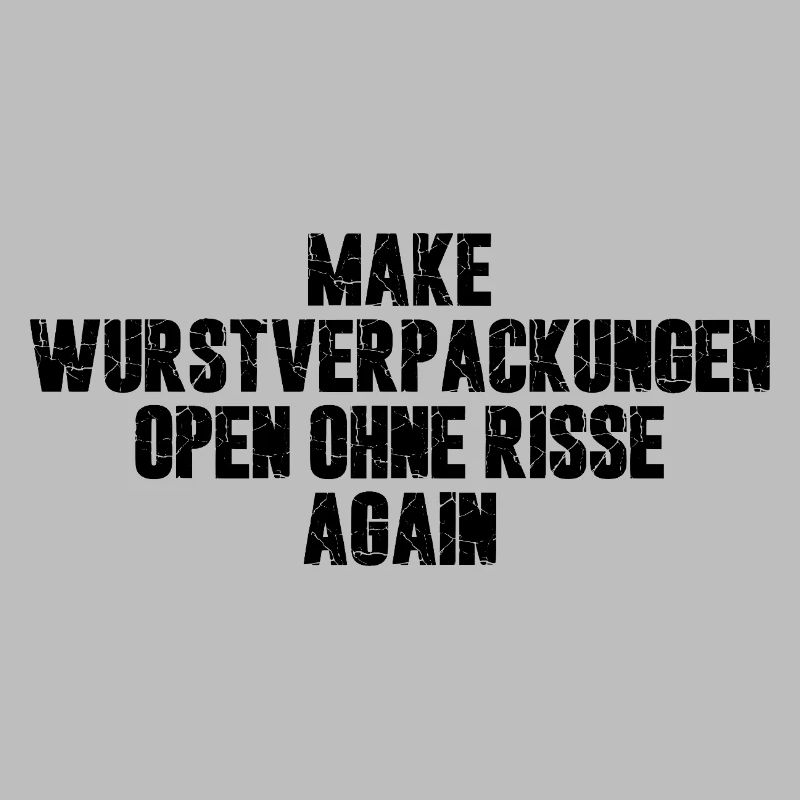 Make Wurstverpackungen Open Ohne Risse Again