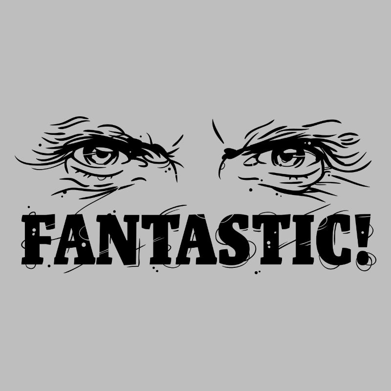Fantastic!
