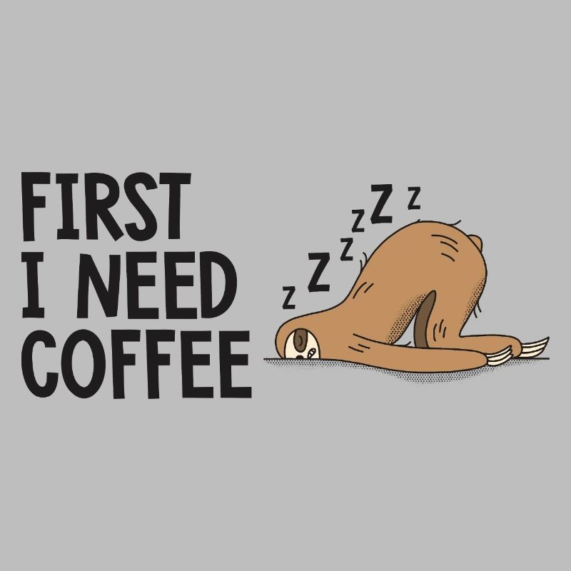 First I need a coffee humor