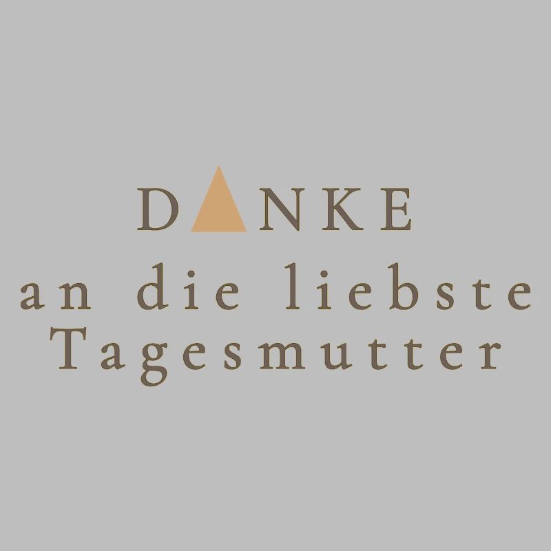 Danke an die liebste Tagesmutter – Geschenk Idee