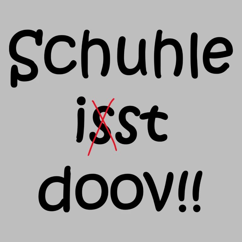 Schule ist doof ... oder doch nicht?