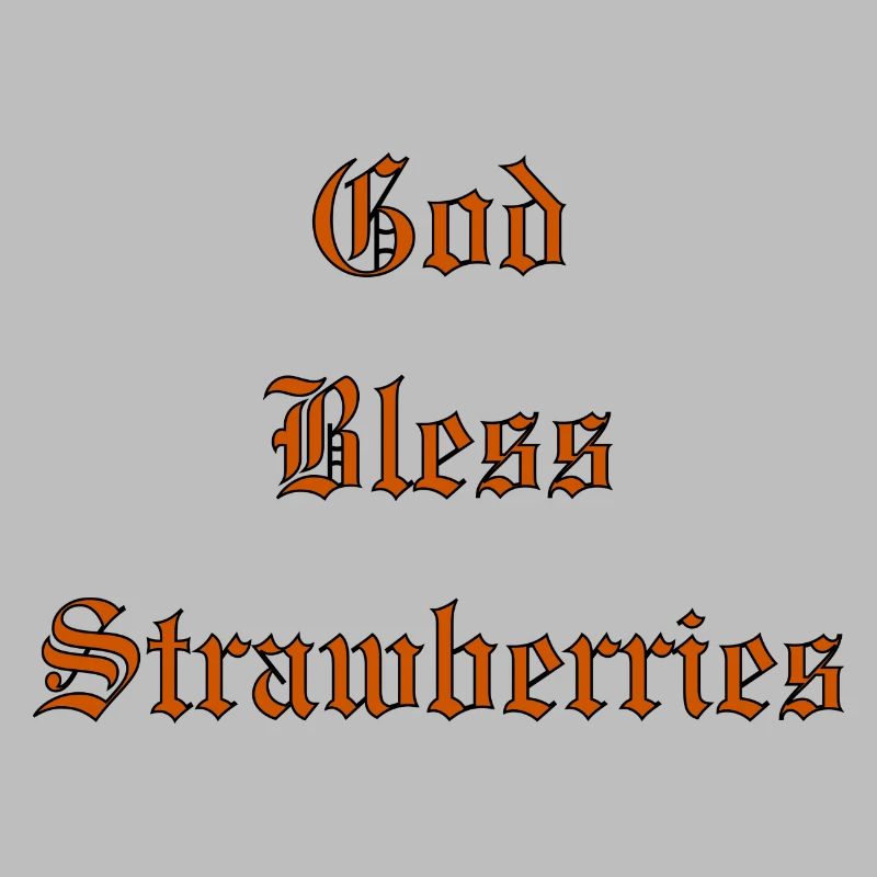 GodBlessStrawberries