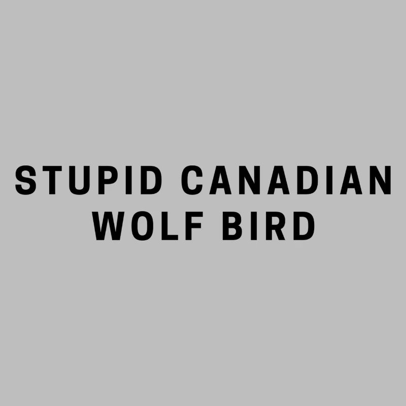 DUMMER KANADISCHER WOLFSVOGEL