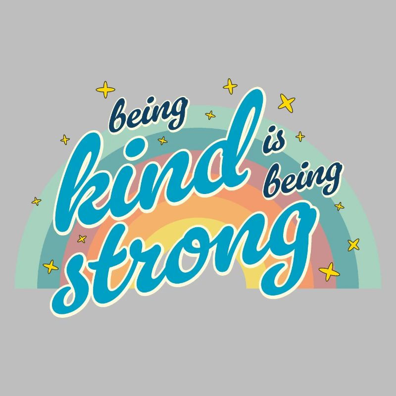 Being kind is being strong